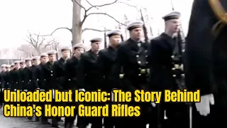 Unloaded but Iconic: The Story Behind China's Honor Guard Rifles