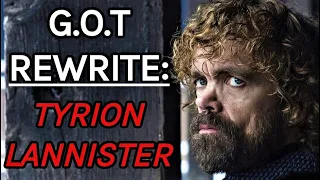 Game of Thrones Rewrite - Episode 1: Tyrion Lannister
