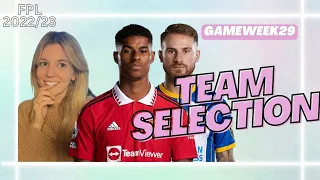 FPL Double Gameweek 29 Team Selection | Bench boost! | Fantasy Premier League 2022/23