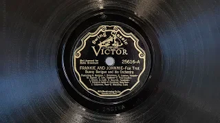 Frankie and Johnnie • Bunny Berigan and his Orchestra (EMG Mark IX Gramophone)