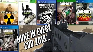 Getting A NUKE In EVERY Call Of Duty In 2019...
