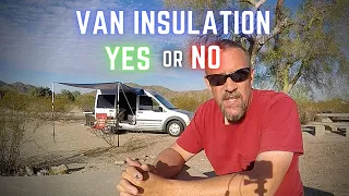Should you Insulate your Camper Van? The Truth About Insulating a Camper Van - GOOD or BAD?