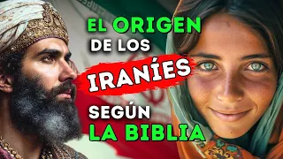 🤯 IMPRESIONANTE EL ORIGEN del PUEBLO DE IRÁN según LA BIBLIA | Historia Bíblica REVELADA