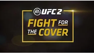 EA SPORTS UFC 2 - Fight For The Cover