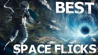 10 Awesome Outer Space Thriller Movies That Venture Outside of Our Big Blue Marble (No Spoilers!)