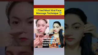 I Tried Most Viral Face Massage Techniques and this Happen😯