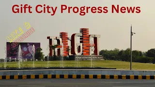 Gift City Latest update|gift City progress news|Gandhinagar Gift City tour|Gift City ground progras