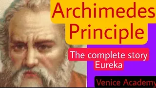 Archimedes principle l complete story Eureka