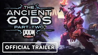 DOOM Eternal: The Ancient Gods Part 2 - Official Teaser Trailer