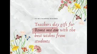 Students surprise Teacher with message of gratitude