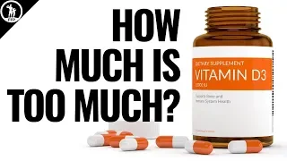 How Much Vitamin D3 Is Too Much? Your Vitamin D3 Daily Intake Based On The Research