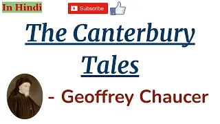 The Canterbury Tales by Geoffrey Chaucer - Summary and Details in Hindi