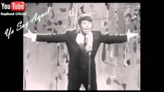 Yo Soy Aquel-RAPHAEL (Eurovisión 1966)