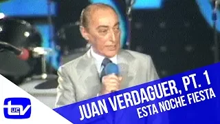 El humor de Juan Verdaguer (Parte 1) | Esta Noche Fiesta