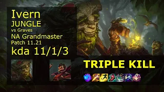 Ivern vs Graves Jungle - NA Grandmaster 11/1/3 Patch 11.21 Gameplay