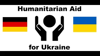 Humanitäre Hilfe für die Ukraine | Humanitarian aid for Ukraine | Гуманітарна допомога Україні