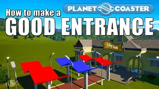 How to Make a Good Basic Entrance in Planet Coaster