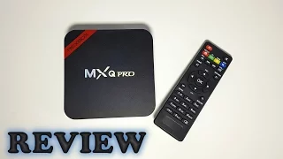 NEXBOX MXQ PRO TV REVIEW - Amlogic S905, 1GB RAM, 8GB ROM - Under $30