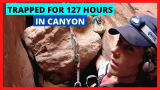 Aron Ralston Was Trapped In A Canyon For 127 Hours