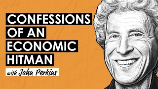 The US's Economic Hitman w/ John Perkins (BTC181)