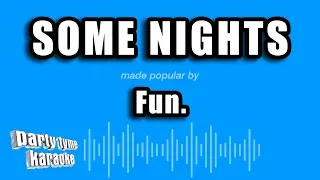 Fun. - Some Nights (Karaoke Version)