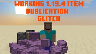 Minecraft 1.19.4 Item Duplication Glitch