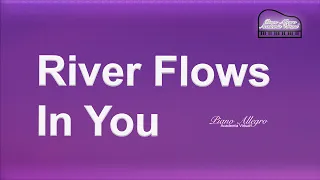 River Flows in you Yiruma | How to Play River Flows in You
