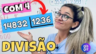 DIVISÃO COM 4 DÍGITOS  | DIVISÃO COM QUATRO NÚMEROS NA CHAVE Prof. Gis/