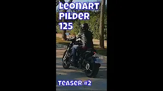 Teaser #2 Leonart Pilder 125