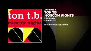 Ton TB - Moscow Nights