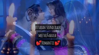 Uttaran-meethi dan akash romantic soundtrack