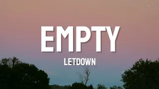 Letdown - Empty (Lyrics)