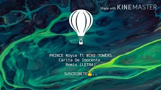 CARITA DE INOCENTE - PRINCE ROYCE ft MIKE TOWERS 🎵🎧