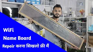 Dead WiFi Scrolling Name Board Repairing Tricks