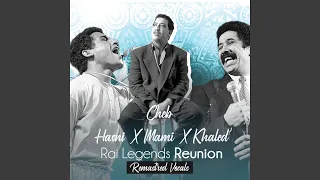 Rai Legends Reunion - اساطير الراي