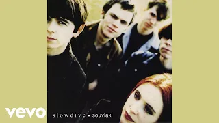 Slowdive - So Tired (Single Version - Official Audio)