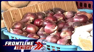 Sibuyas at Noche Buena items, nagtaas-presyo | Frontline Tonight