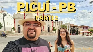 Passeio pela cidade de Picuí na Paraíba. (PARTE 2)