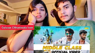 Middle Class Gulzaar Chhaniwala New Haryanvi Songs 2021 || Chain Sone ki Gulzaar ||