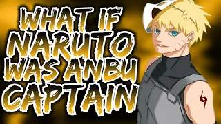 What If Naruto Was Neglected By His Family & Was An Anbu Captain || Movie ||
