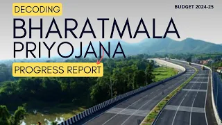 Budget 2024: Analysing The Progress Of Bharatmala Pariyojana | Union Budget 2024 | Budget 2024-25