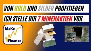 7 Gold und Silberminen Aktien