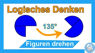 Logisches Denken für den Einstellungstest trainieren - Drehung von Figuren | Aufgabe mit Lösung