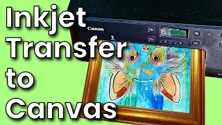 #249 How to Transfer an Inkjet Printed Image to Canvas / No Special Supplies Needed! / Easy DIY