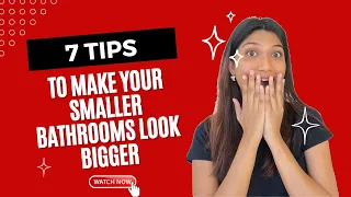 7 Tips To Make Your Smaller Bathrooms Look Bigger #smallbathroomdesign #smallbathroomdesign