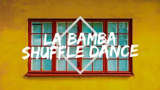 La Bamba-Shuffle Dance♪