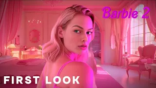 Barbie 2 Movie (2025) | First Look | Margot Robbie, Ryan Gosling (Concept)