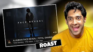 Roasting Ajjubhai’s Face Reveal Video - TechPro Harsh