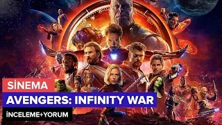 Avengers: Infinity War İnceleme+Yorum (Spoiler Yok!)