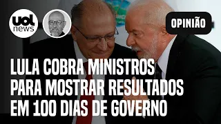 Lula cobra agilidade de ministros para mostrar resultados em 100 dias de governo; Josias analisa